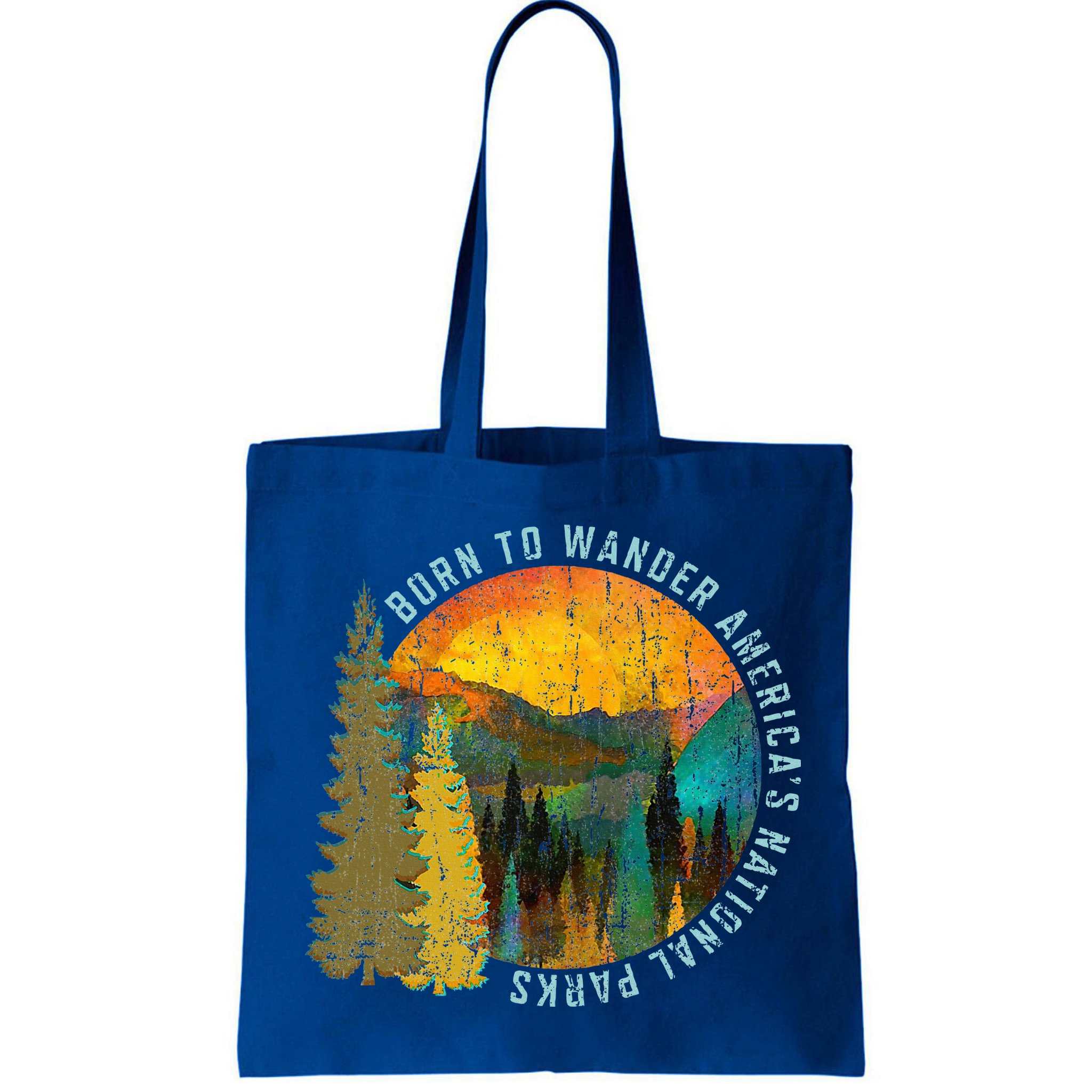 Born To Wander Americas National Parks Bag