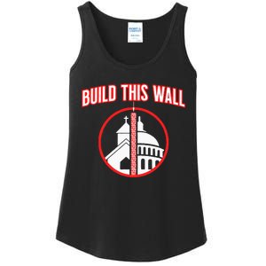 Build This Wall Separation Of Church And State Ladies Essential Tank