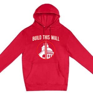 Build This Wall Separation Of Church And State Premium Pullover Hoodie