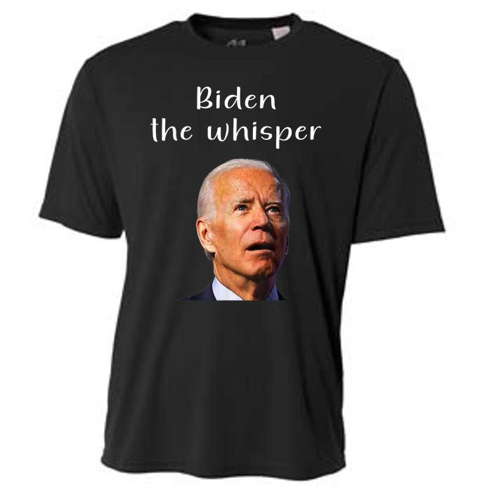 Biden The Whisper Funny Anti Joe Biden Cooling Performance Crew T-Shirt