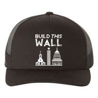 Build This Wall Separation Of Church And State Usa Yupoong Adult 5-Panel Trucker Hat