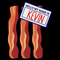 Bacon T With Name Badge Hello My Name Is Kevin Flat Bill Trucker Hat