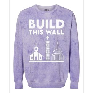 Build This Wall Separation Of Church And State Colorblast Crewneck Sweatshirt