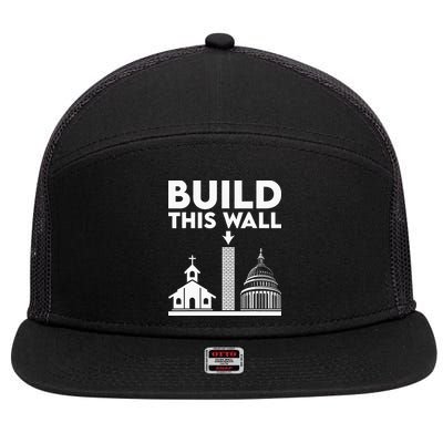 Build This Wall Separation Of Church And State 7 Panel Mesh Trucker Snapback Hat