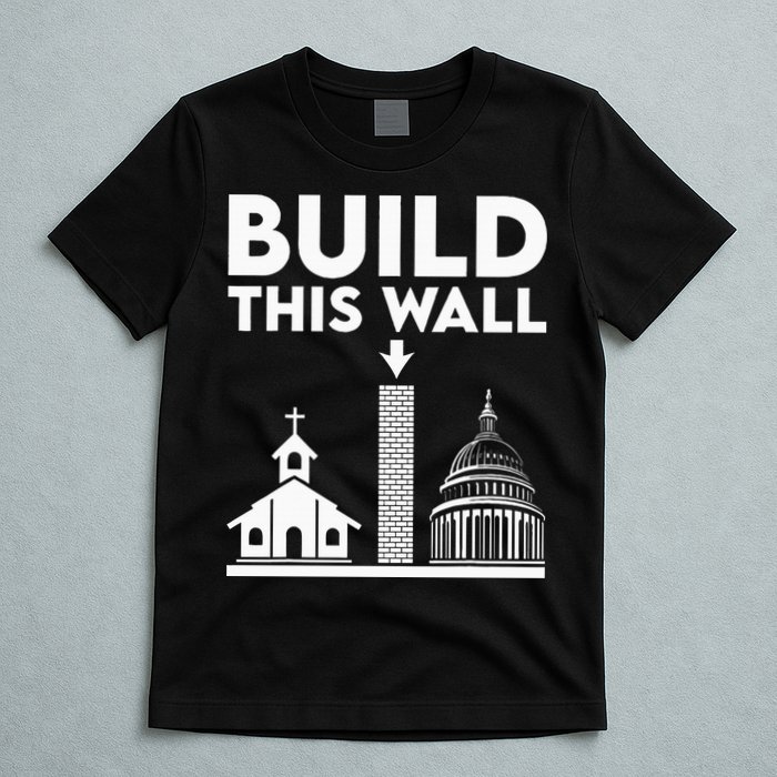 Build This Wall Separation Of Church And State T-Shirt