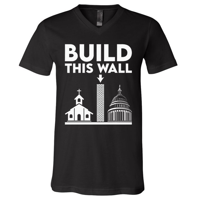 Build This Wall Separation Of Church And State V-Neck T-Shirt