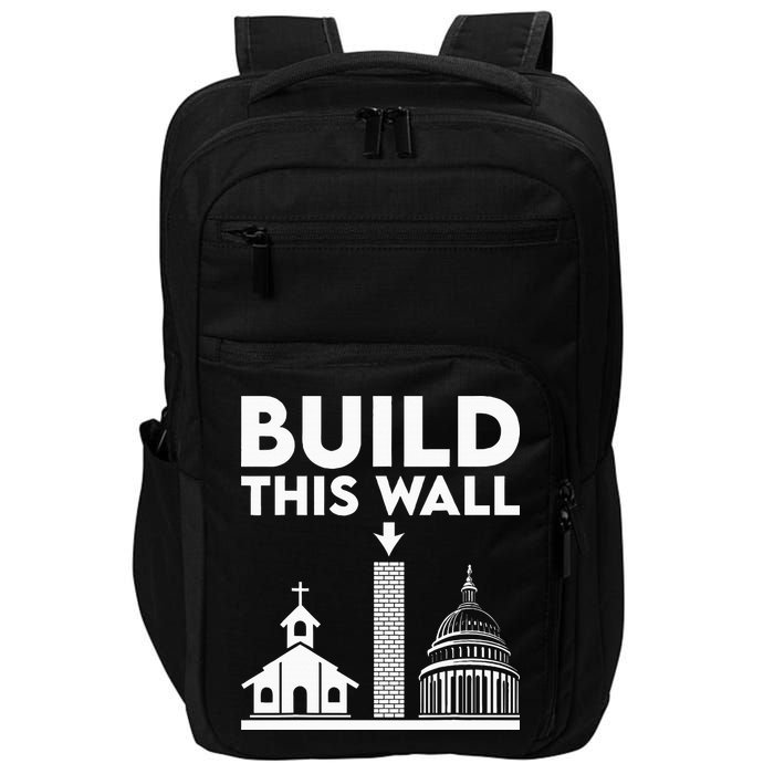 Build This Wall Separation Of Church And State Impact Tech Backpack