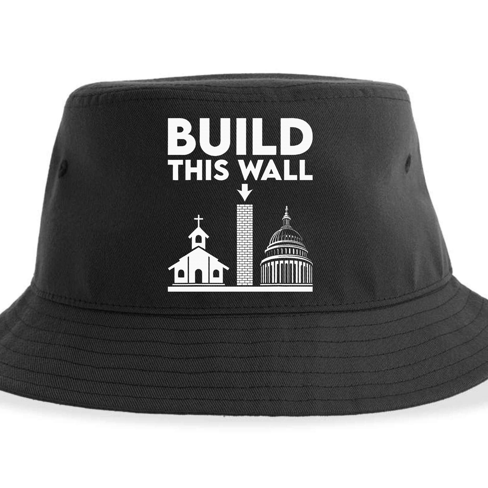 Build This Wall Separation Of Church And State Sustainable Bucket Hat