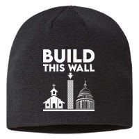Build This Wall Separation Of Church And State Sustainable Beanie