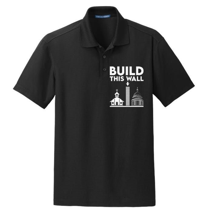 Build This Wall Separation Of Church And State Dry Zone Grid Polo