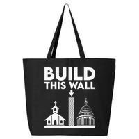 Build This Wall Separation Of Church And State 25L Jumbo Tote