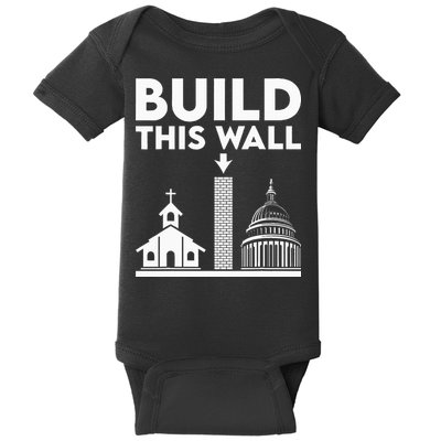 Build This Wall Separation Of Church And State Baby Bodysuit
