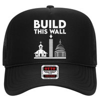 Build This Wall Separation Of Church And State Hat