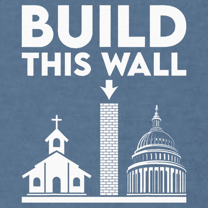 Build This Wall Separation Of Church And State Garment-Dyed Sweatshirt