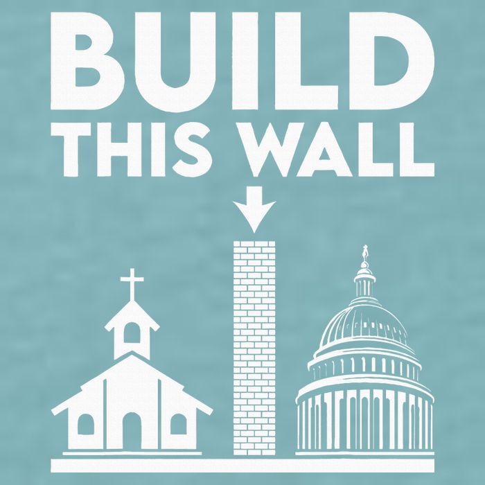 Build This Wall Separation Of Church And State Sueded Cloud Jersey T-Shirt