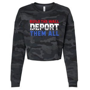 Build The Wall Deport Them All Cropped Pullover Crew