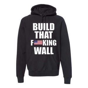 Build The Wall Donald Trump Rally Premium Hoodie