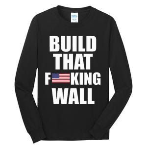 Build The Wall Donald Trump Rally Tall Long Sleeve T-Shirt