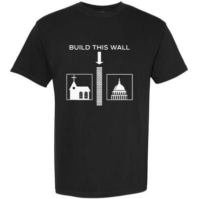 Build This Wall Ironic Separate Church And State Funny Garment-Dyed Heavyweight T-Shirt