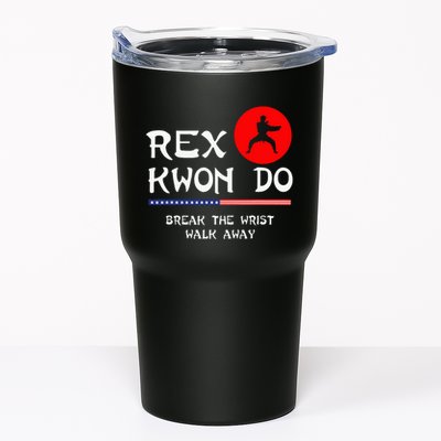 Break The Wrist Walk Away Rex Kwon Do Tumbler