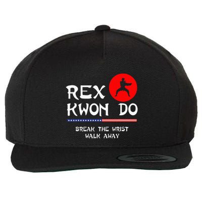 Break The Wrist Walk Away Rex Kwon Do Wool Snapback Cap