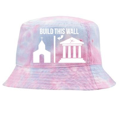 Build This Wall Giftseparate Church And State Science March Gift Tie-Dyed Bucket Hat