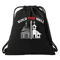 Build This Wall Separation Of Church And State Drawstring Bag