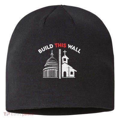 Build This Wall Separation Of Church And State Sustainable Beanie