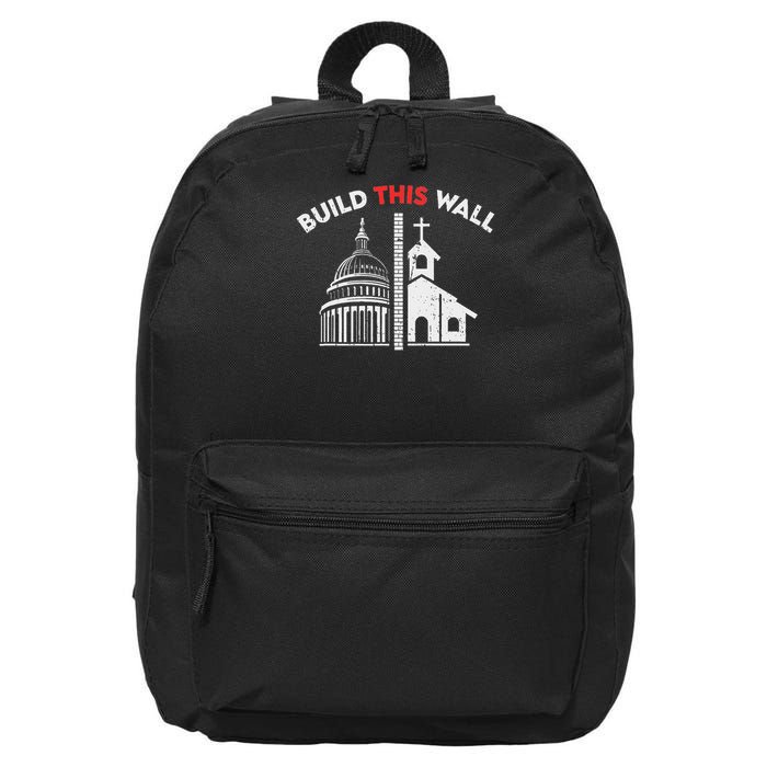 Build This Wall Separation Of Church And State 16 in Basic Backpack