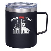 Build This Wall Separation Of Church And State 12oz Stainless Steel Coffee Mug