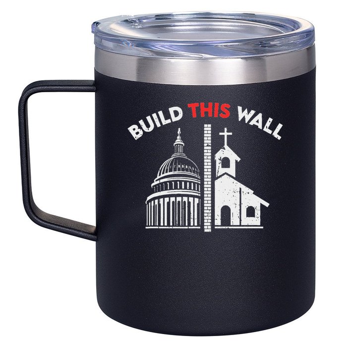 Build This Wall Separation Of Church And State 12oz Stainless Steel Coffee Mug