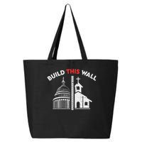 Build This Wall Separation Of Church And State 25L Jumbo Tote