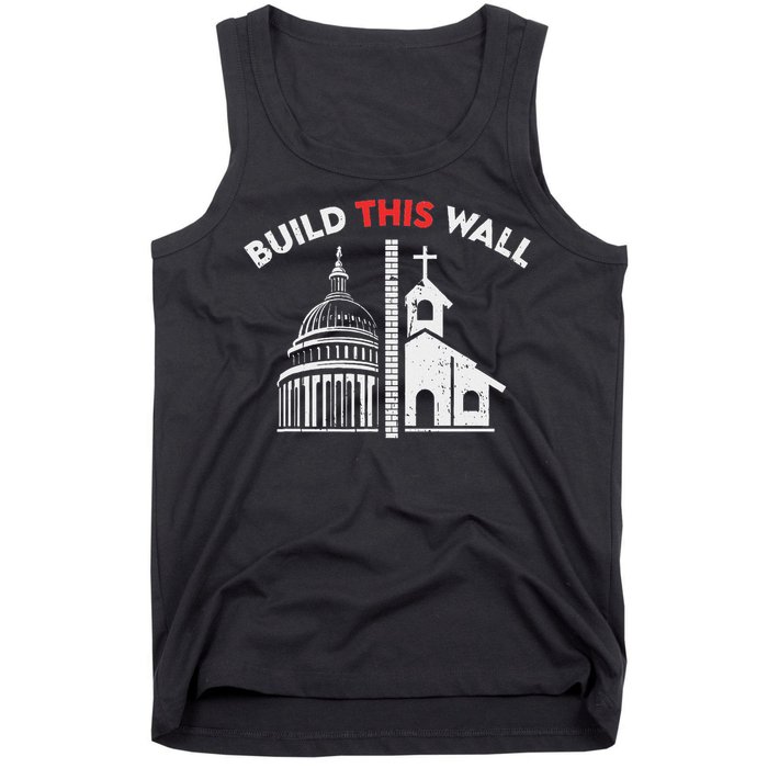 Build This Wall Separation Of Church And State Tank Top