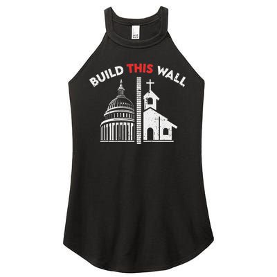 Build This Wall Separation Of Church And State Women's Perfect Tri Rocker Tank