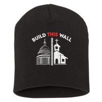 Build This Wall Separation Of Church And State Short Acrylic Beanie