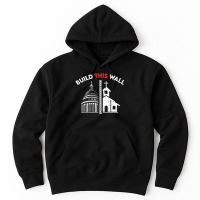 Build This Wall Separation Of Church And State Hoodie