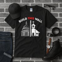 Build This Wall Separation Of Church And State Tall T-Shirt