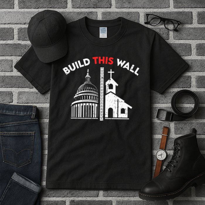 Build This Wall Separation Of Church And State Tall T-Shirt