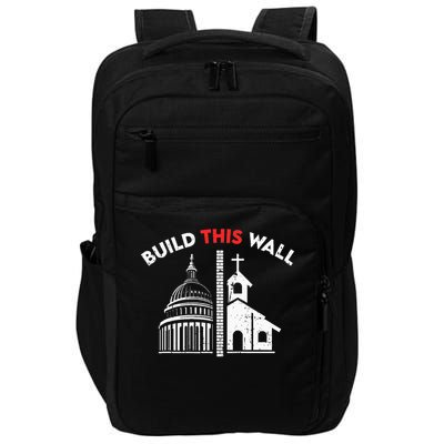 Build This Wall Separation Of Church And State Impact Tech Backpack