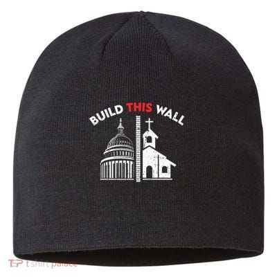 Build This Wall Separation Of Church And State Sustainable Beanie