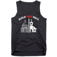 Build This Wall Separation Of Church And State Tank Top
