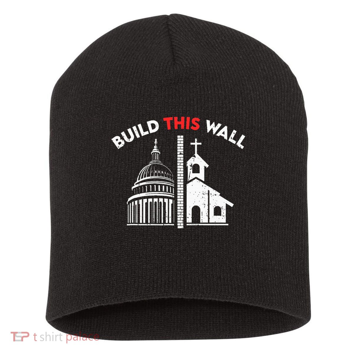 Build This Wall Separation Of Church And State Short Acrylic Beanie