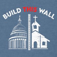 Build This Wall Separation Of Church And State Garment-Dyed Sweatshirt