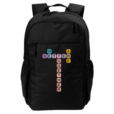 Better Together Words Game For Unity And Collaboration Daily Commute Backpack