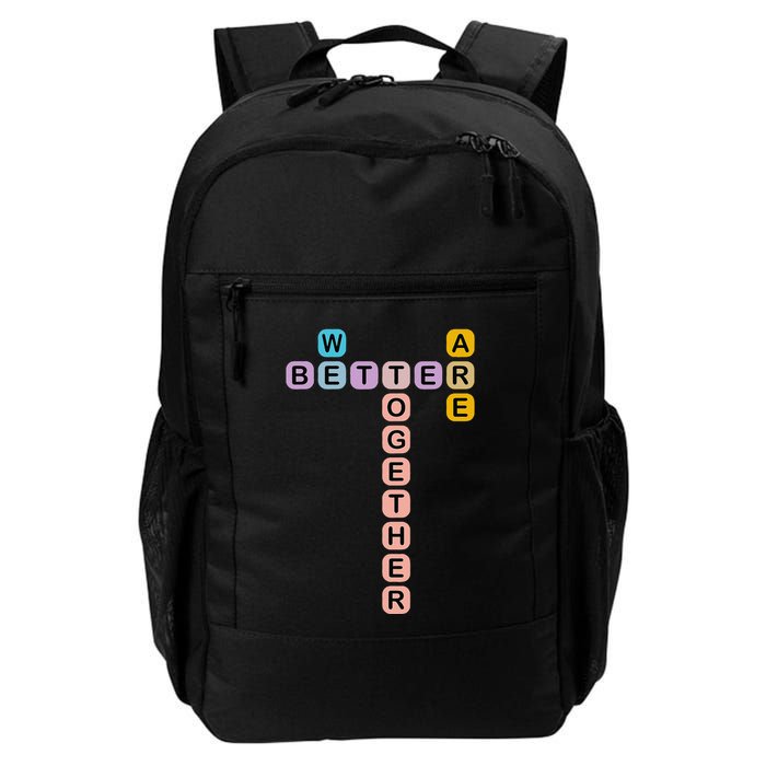 Better Together Words Game For Unity And Collaboration Daily Commute Backpack
