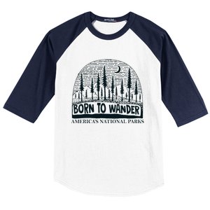 Born To Wander AmericaS National Parks Nature Baseball Sleeve Shirt