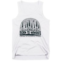 Born To Wander AmericaS National Parks Nature Tank Top