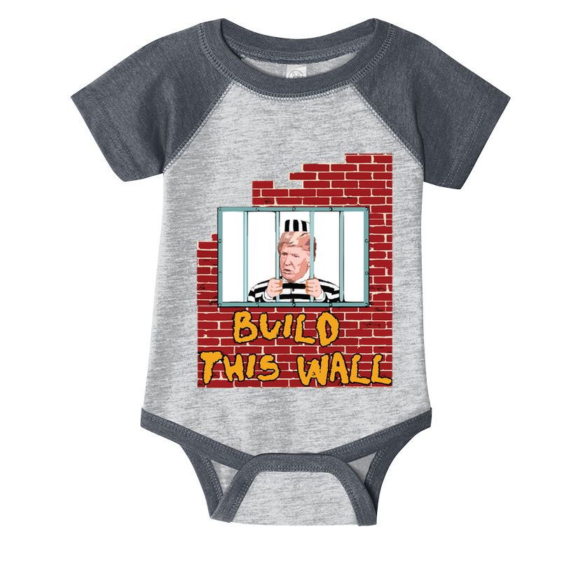 Build This Wall Lock Him Up Anti Trump Impeachment 45 Infant Baby Jersey Bodysuit