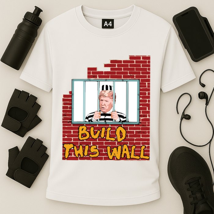 Build This Wall Lock Him Up Anti Trump Impeachment 45 Cooling Performance Crew T-Shirt