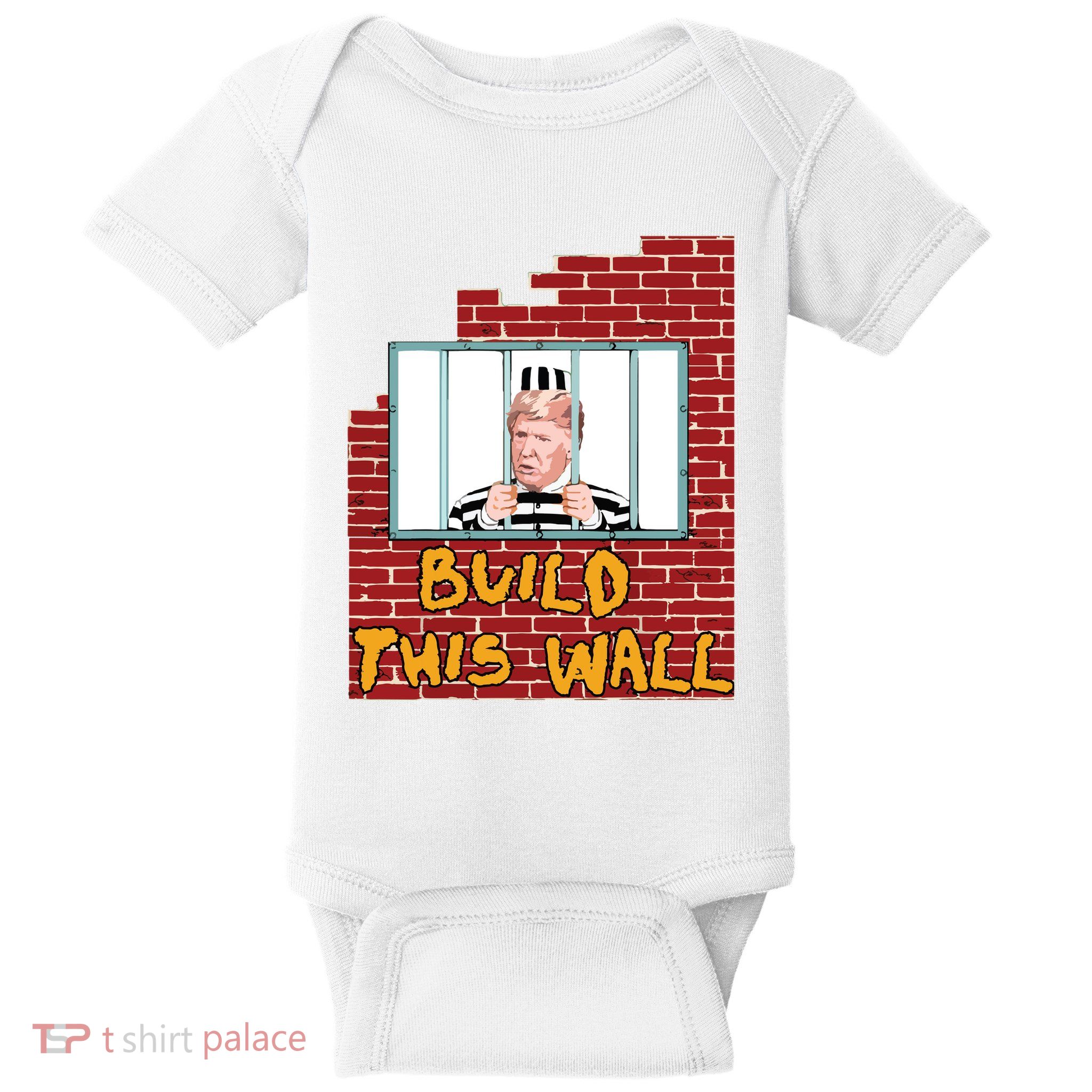 Build This Wall Lock Him Up Anti Trump Impeachment 45 Baby Bodysuit